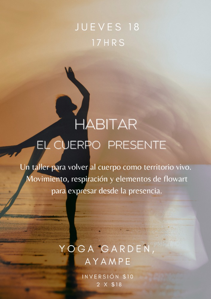 Habitar el cuerpo Presente